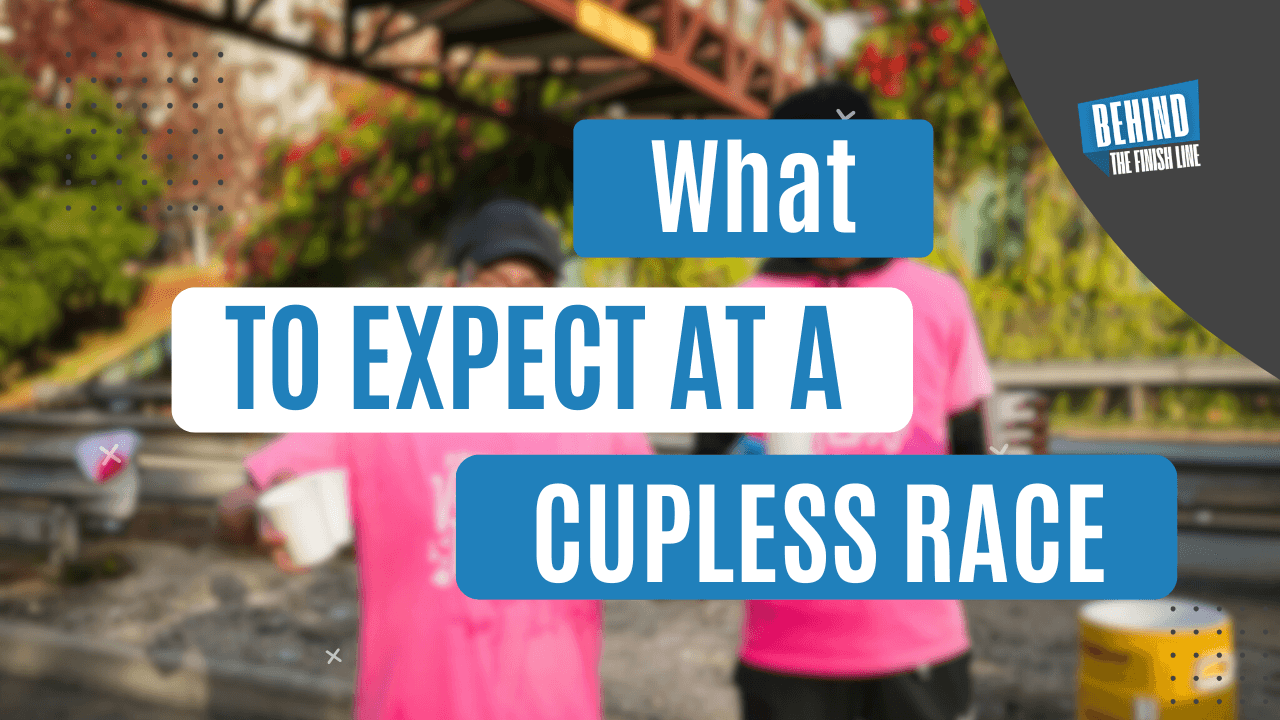 What to expect at a cupless race